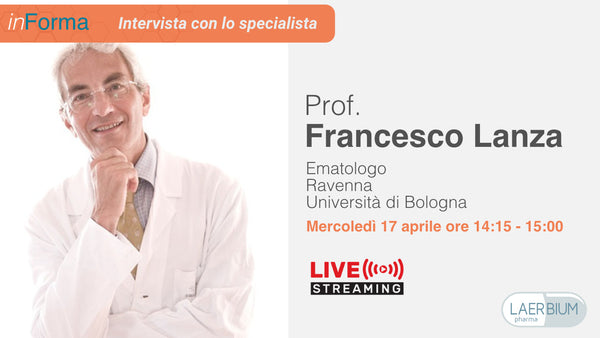 Intervista con lo specialista: Prof. Francesco Lanza