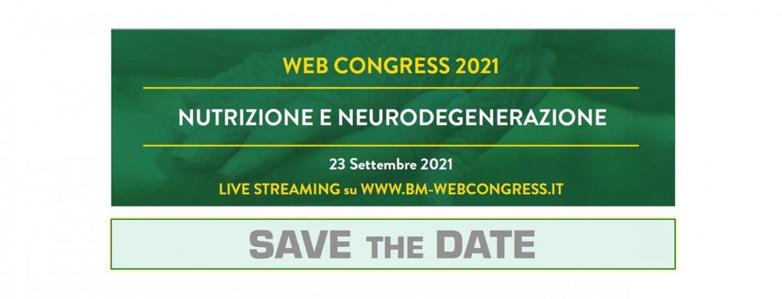 B&M – WEB CONGRESS ECM 2021 NUTRIZIONE E NEURODEGENERAZIONE