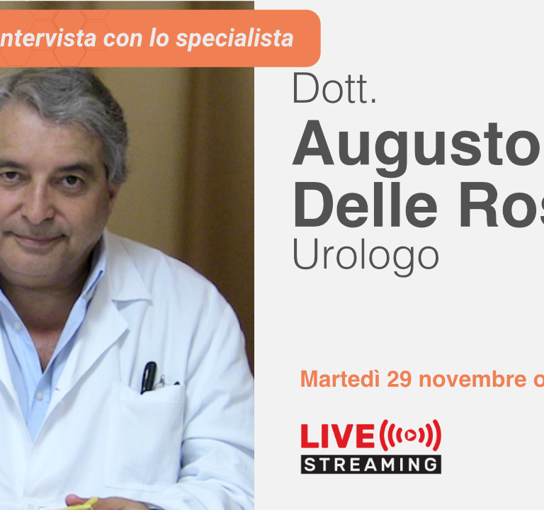 INTERVISTA CON LO SPECIALISTA: Dott. Augusto Delle Rose