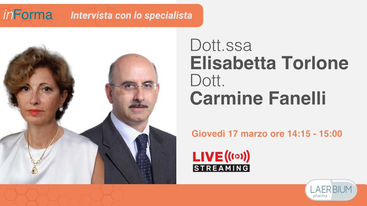 INTERVISTA CON LO SPECIALISTA: Dott.ssa Torlone e Dott. Fanelli
